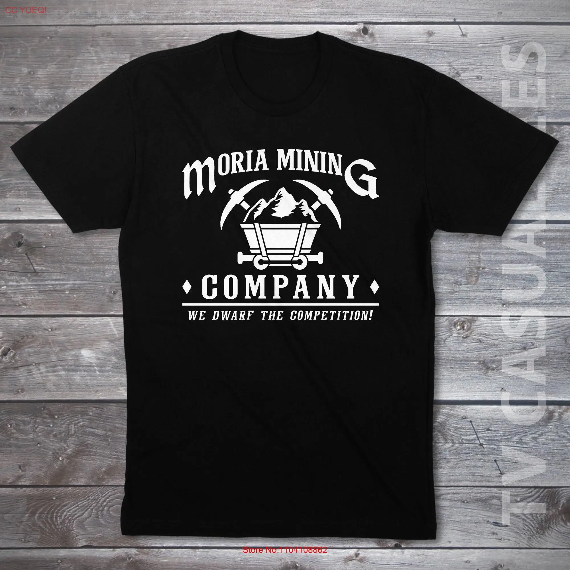 Moria Mining Company We Dwarf The Competition Mens T shirt or Fantasy Funny Pop Culture long or short sleeves