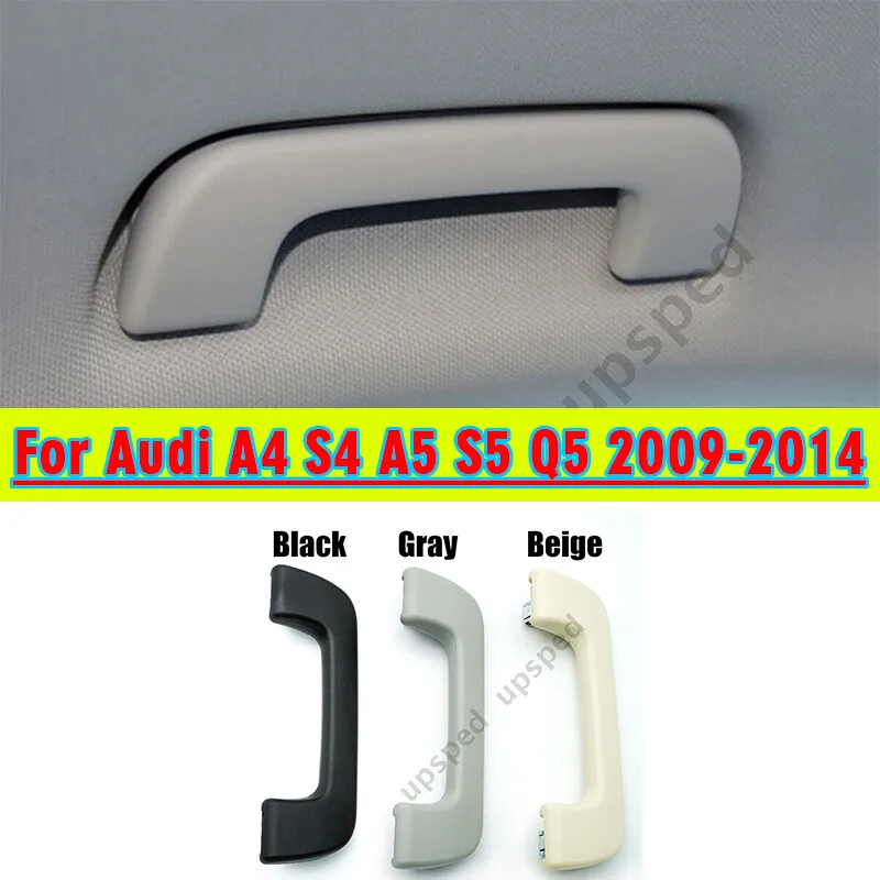 

Front Rear Left Right Roof Grip Handle Grab For Audi A4 S4 A5 S5 Q5 2009-2014