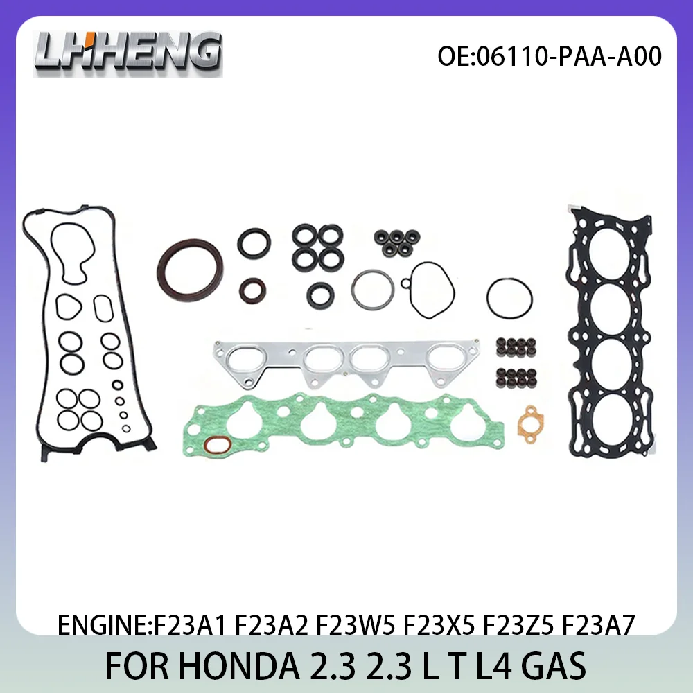 

Engine Full gasket set For HONDA ACCORD ODYSSEY SHUTTLE 2.3L 2.3 L T L4 GAS 1997-2004 06110-PAA-A00 06110-PAA-L00 F23A1 F23A2