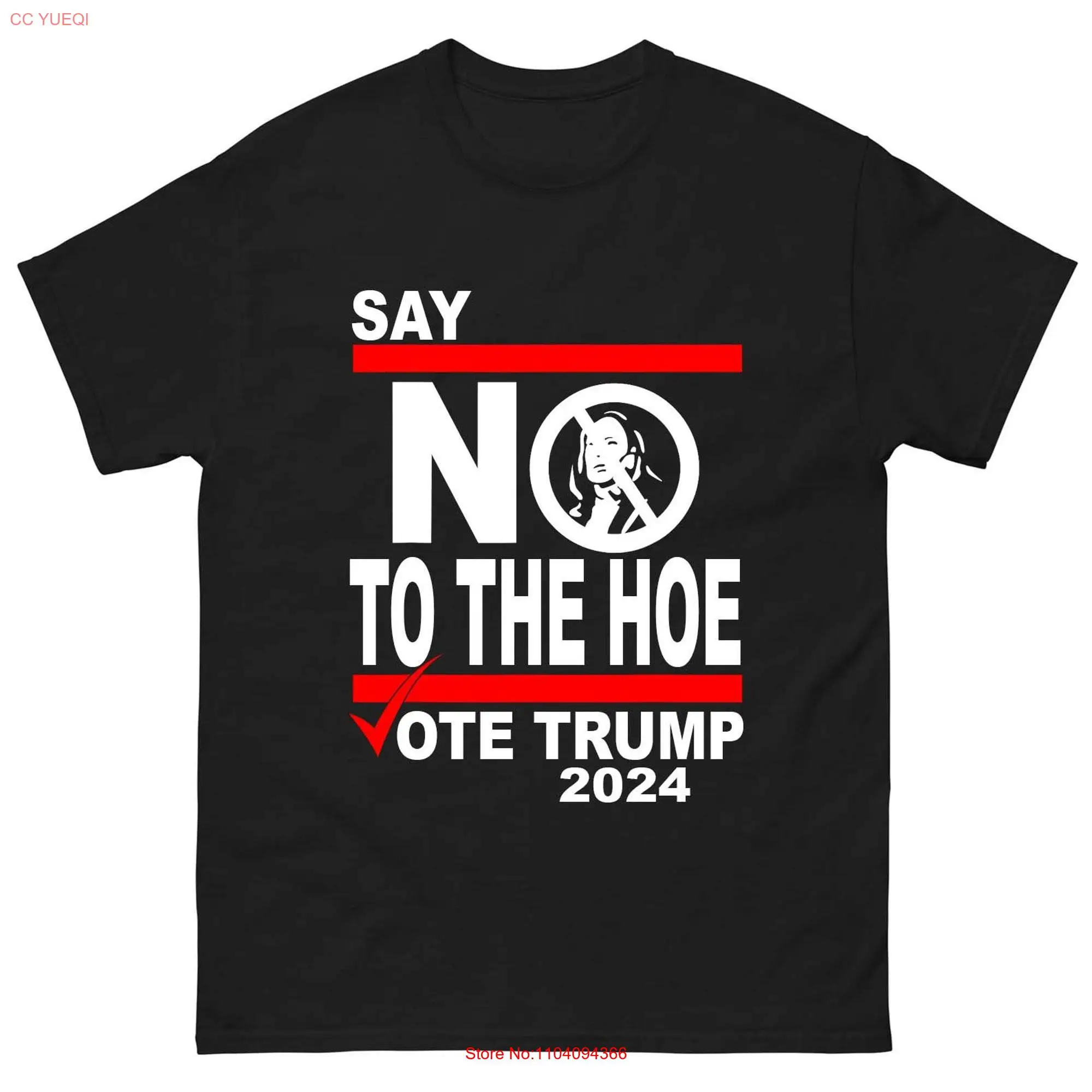 

Футболка с надписью «No To The Hoe», «Vote Трамп 2024 выборов», длинными или короткими рукавами