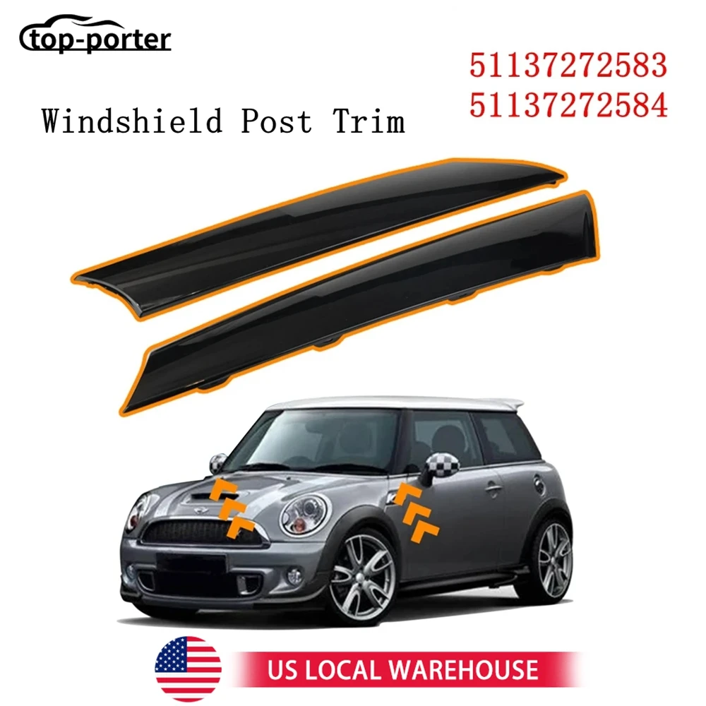 

51137272583 Front Left& Right Side Windshield Post Trim A Pillar Molding Cover 51137272584 For Mini Cooper R55 R56 R57 2007-2015