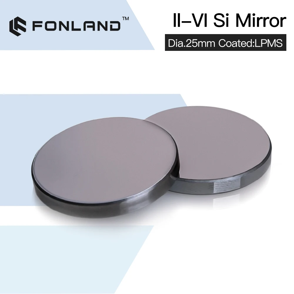 FONLAND Original II-VI Si Mirror Dia.20/25/30mm Thk.3mm 10.6um LPMS Coating for CO2 Laser Engraving Cutting Machine