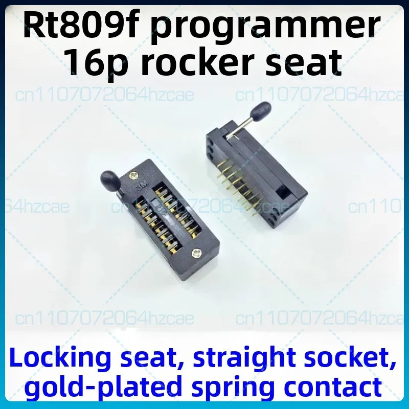 2-10pcs RT809F programmer, rocker seat 16P rocker seat, locking seat, straight socket, gold-plated shrapnel, pin header