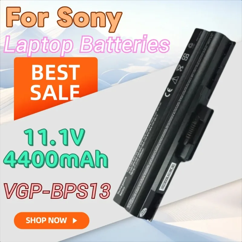 

New 11.1V 4400mAh VGP-BPS13 Laptop Battery for Sony VGP BPS21A BPS21B BPL21 VGP-BPS13B VGP-BPS21B VGP-BPS21A VGP-BPS13 A/B