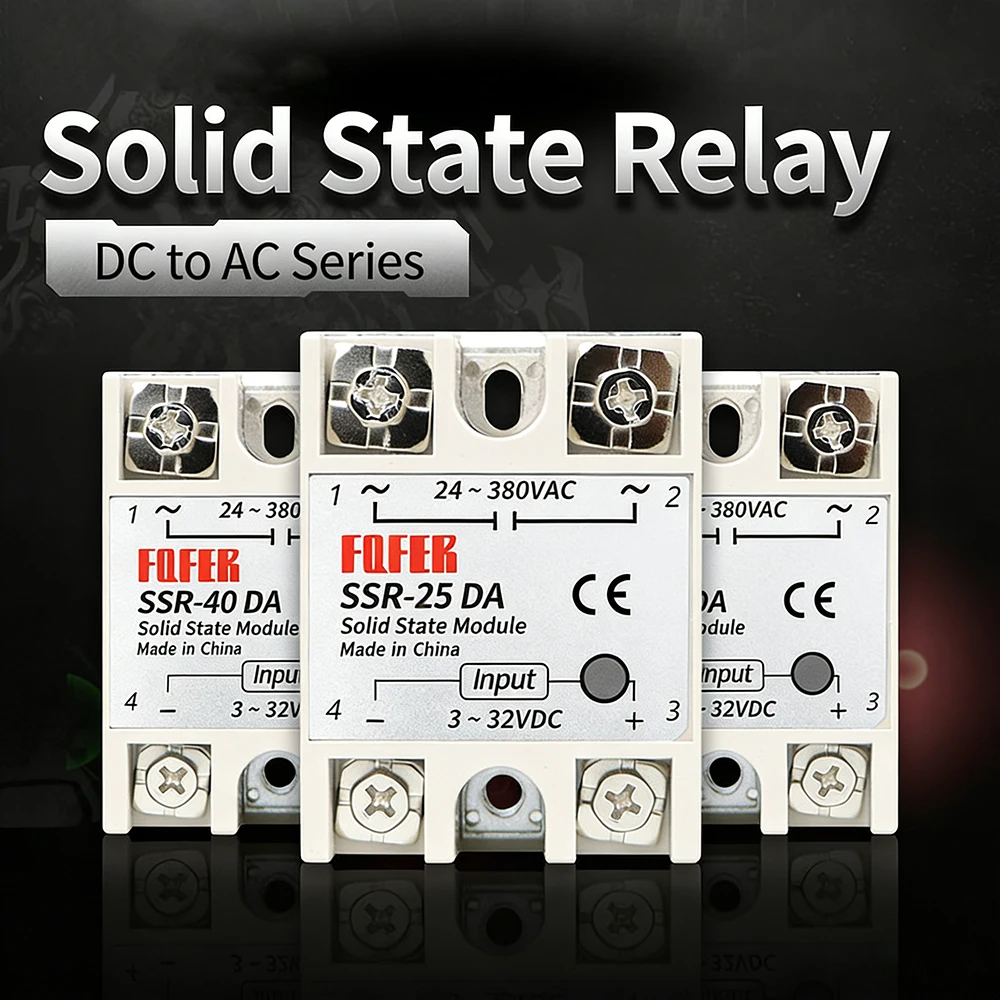 DC to AC Single Phase Solid State Relay Module SSR 3-32VDC 24-380VAC Solid State Relay 10A 25A 40A 60A 80A SSR 25DA 40DA