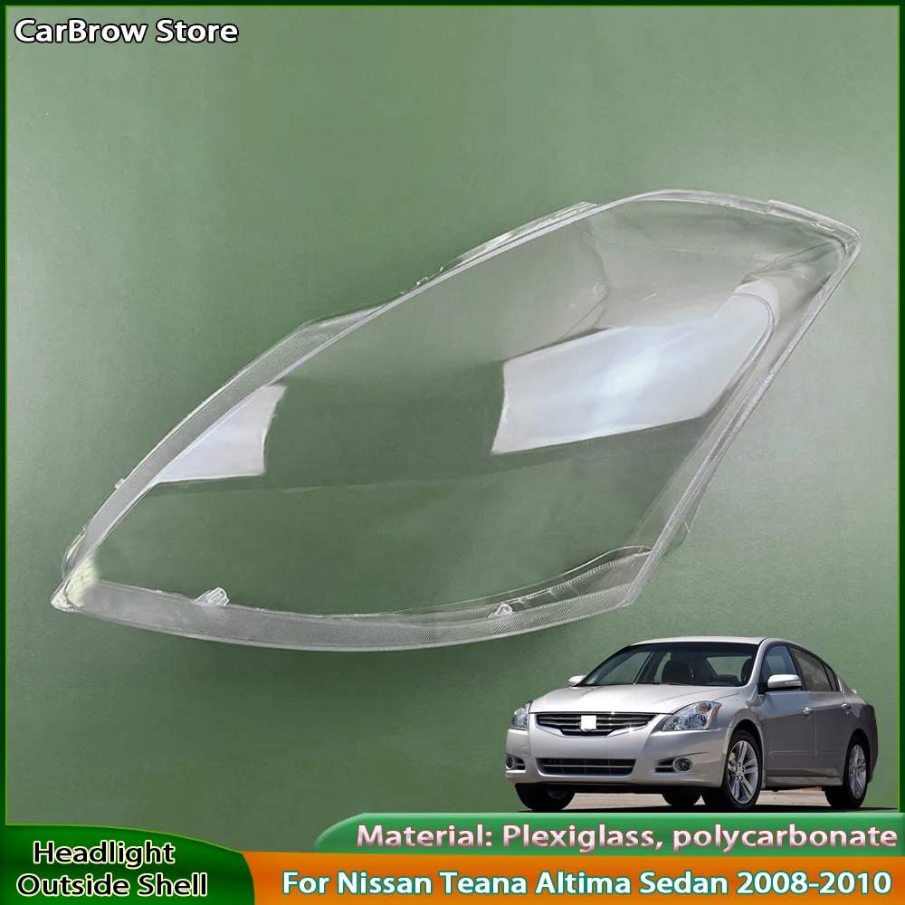 

For Nissan Teana Altima Sedan 2008 2009 2010 Front Headlight Cover Transparent Shade Lampshade Headlamp Shell Lens Plexiglass