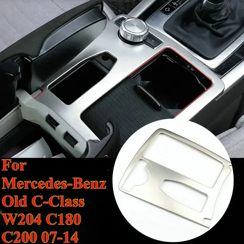 

1PCS Steel Water Cup Holder Panel Gear Shift Panel Decorative Strip Frame for Mercedes-Benz Old C-Class W204 C180 C200 07-14