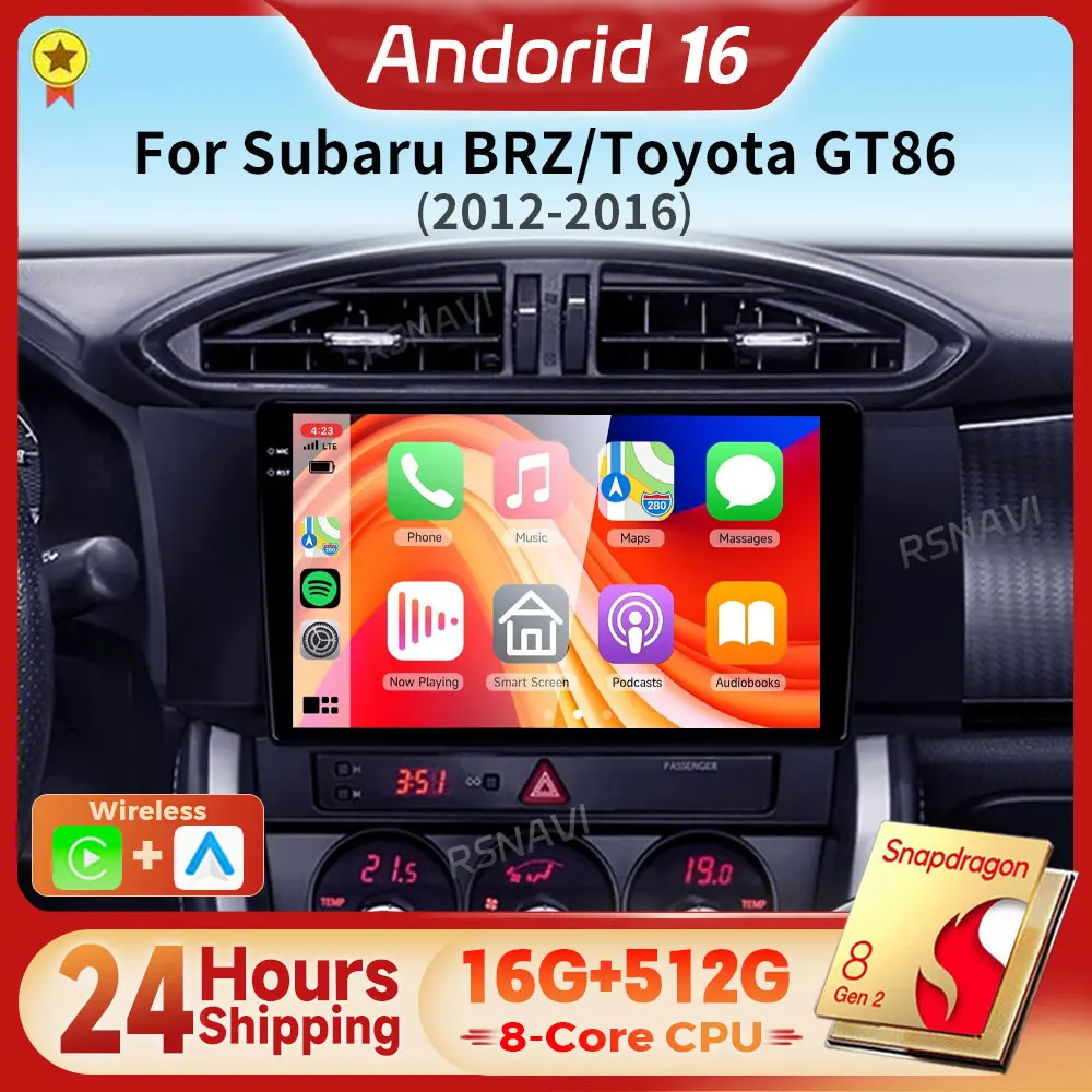 

Android 16 Qualcomm Carplay Auto Car Radio Multimedia Player For Subaru BRZ 2012 - 2016 For Toyota GT86 Autoradio Snapdragon DVD