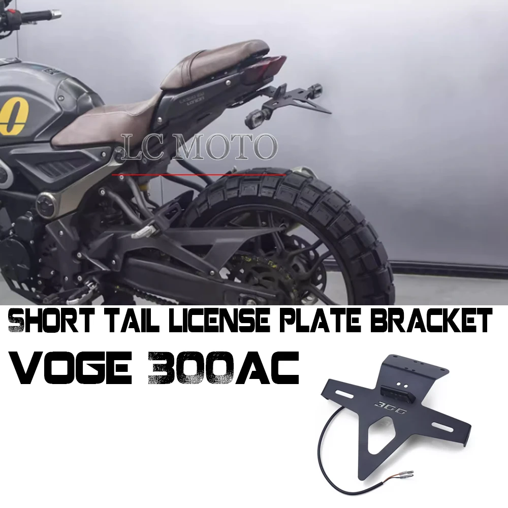 

For VOGE 300AC 300 AC Motorcycle Short Tail License Plate Bracket License Plate Holder Modification Accessories