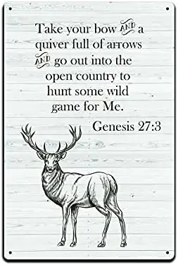 JP's Parcels Tin Signs Hunting Wall Decor - Metal Sign 12 x 8 in. Take Your Bow and Quiver Full of Arrows Hunt Some Wild Ga