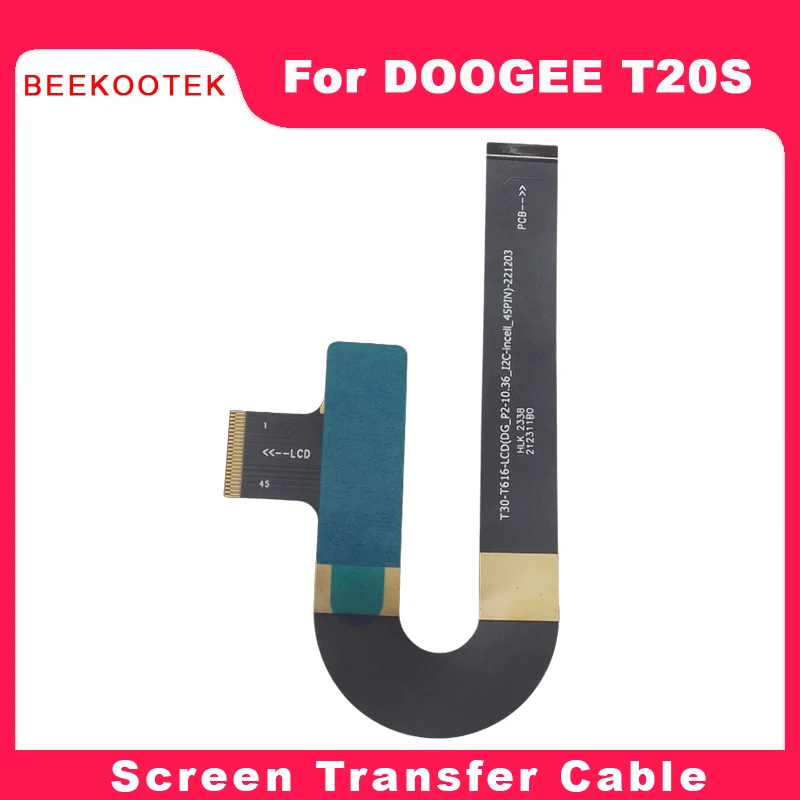 New Original DOOGEE T20S LCD Display Screen Transfer Cable Flex FPC Accessories For DOOGEE T20S Tablet PC