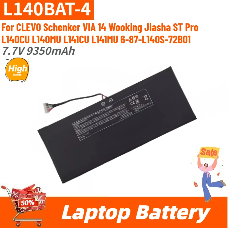 

High Quality 7.7V 9350mAh L140BAT-4 Laptop Battery for Jiasha ST Pro L140CU L140MU L141CU L141MU CLEVO Schenker VIA 14 Wooking