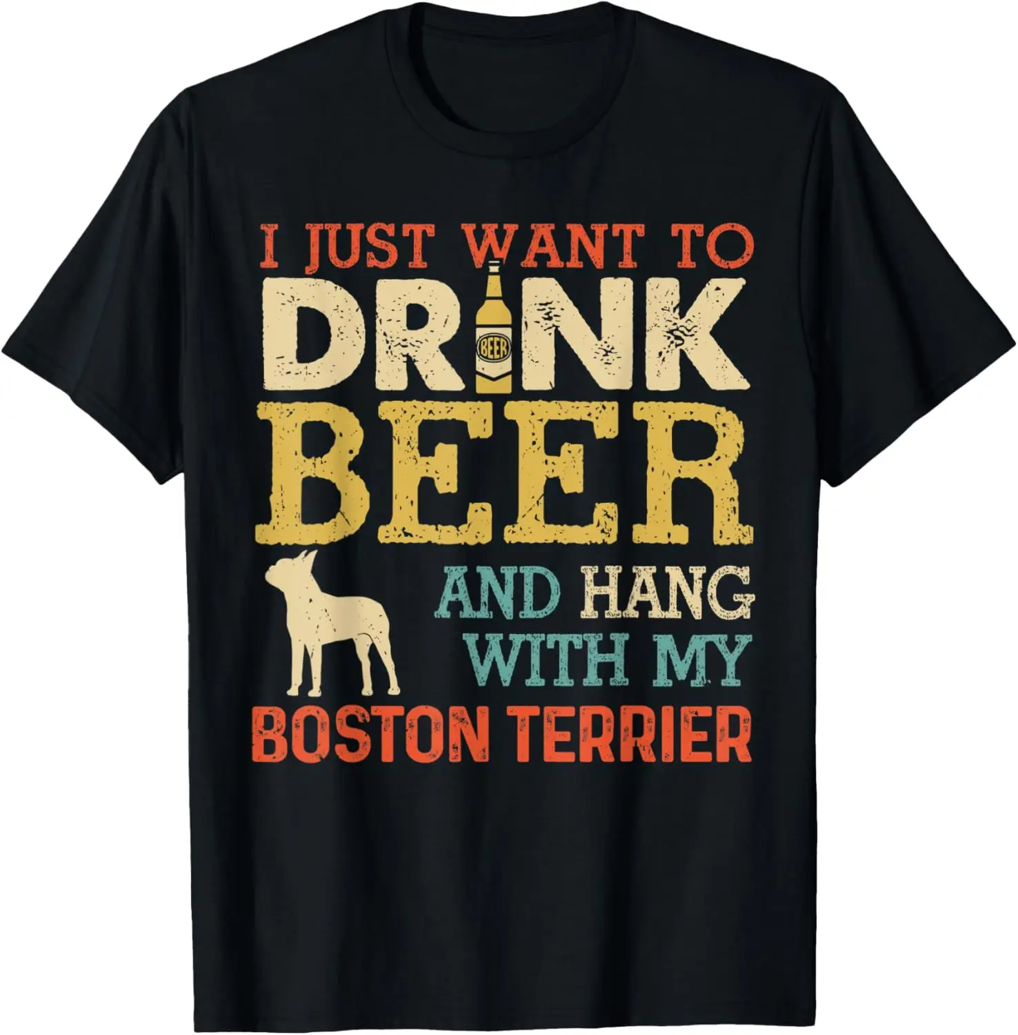 Boston Terrier Dad Drink Beer Hang With Dog Funny Vintage T-Shirt