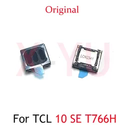 2PCS For TCL 10 30 Plus SE 5G T782H T766H 6165H T790H T790 T766 T782 6165 Earpiece Earphone Top Speaker Sound Receiver