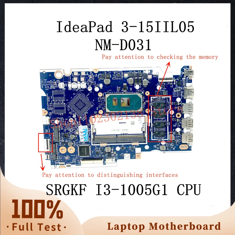 GS454/GS554/GV450/GV550 NM-D031 With SRGKF I3-1005G1 CPU Mainboard For Lenovo IdeaPad 3-15IIL05 Laptop Motherboard 100%Tested OK