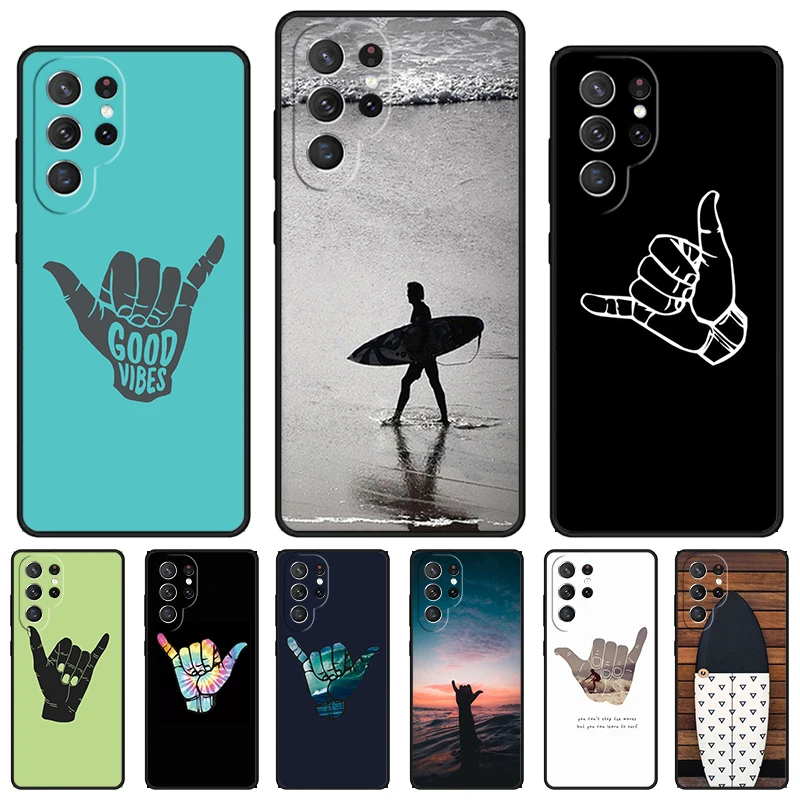 Surfer Surf Hang Loose Shaka phone case For Samsung Galaxy S24 S23 S22 Ultra Note 10 20 Plus S8 S9 S10 S20 S21 FE Cover