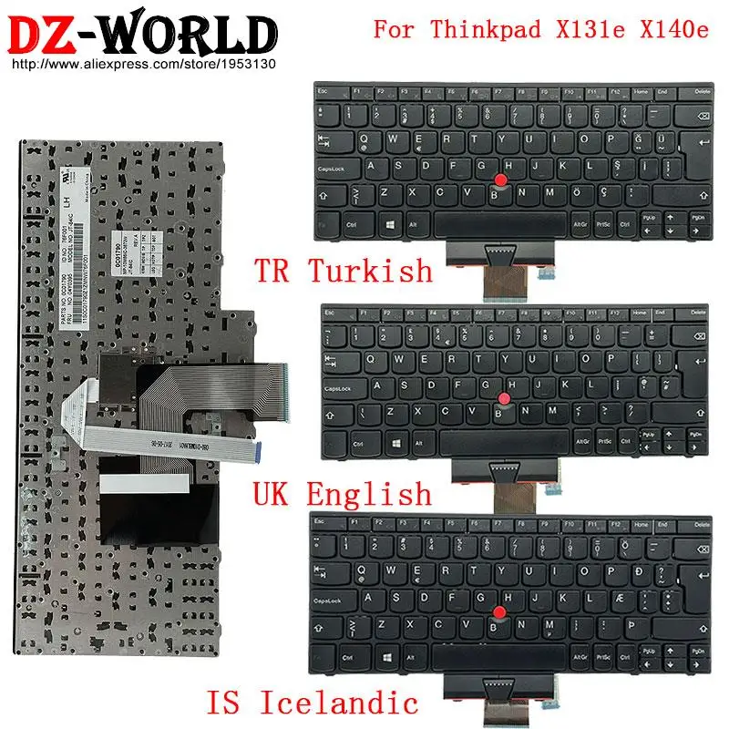 for Lenovo Thinkpad X131e X140e Laptop TR Turkish IS Icelandic UK English 04Y0408 04Y0371 04Y0407 04Y0370 04Y0395 04Y0358