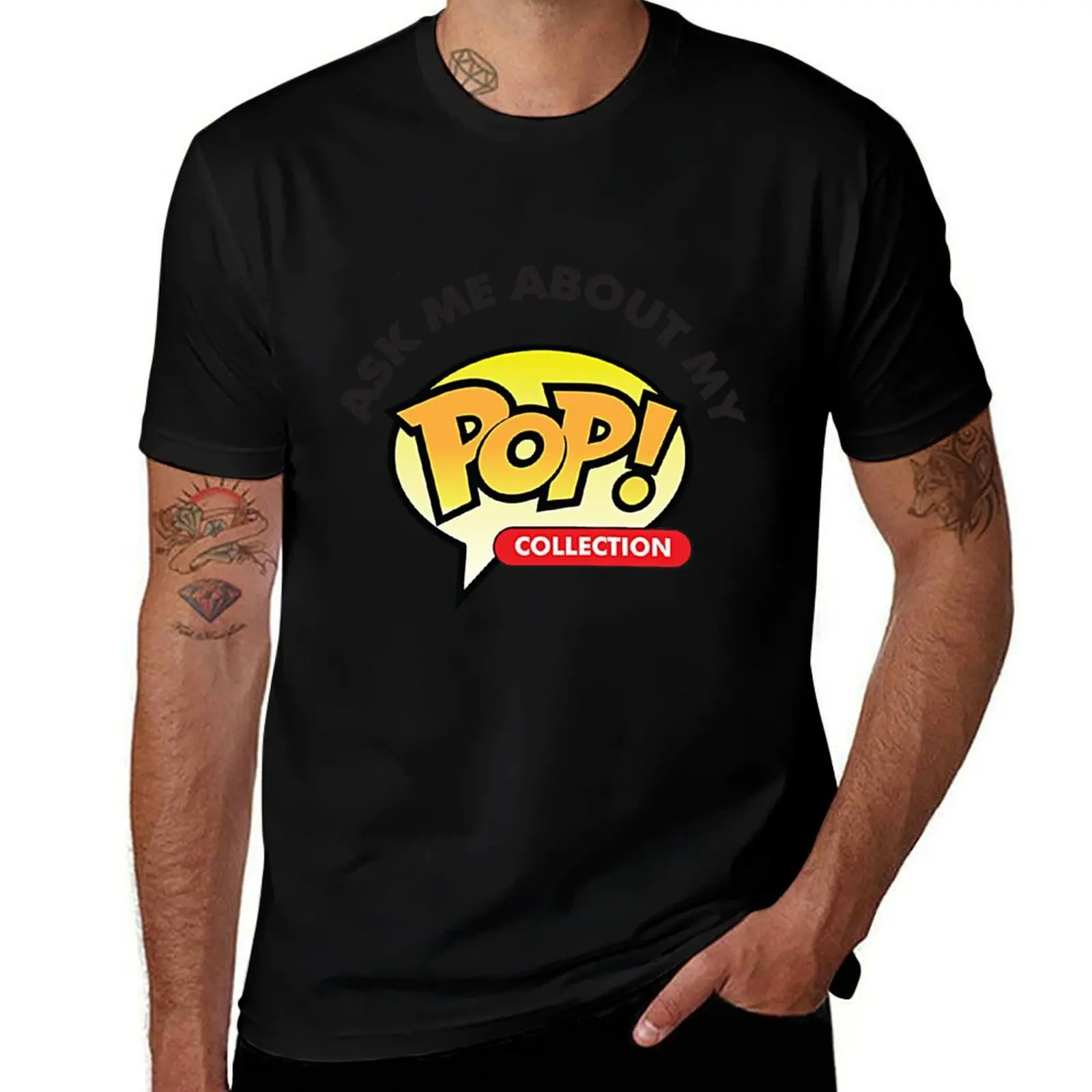 

Ask Me About my Pop! Collection T-Shirt oversized t shirt plus size tops custom shirt oversized luxury clothes men