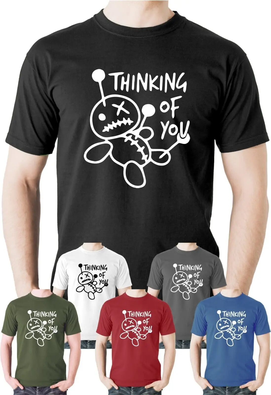 Thinking Of You T-Shirt Ironic Funny Gift Irony Slogan Voodoo Doll Tee Men Top