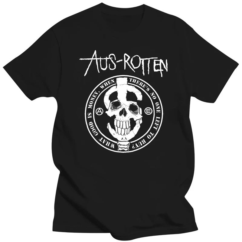 AUS-ROTTEN - What Good is Money When There's No One Left to Buy SHIRT