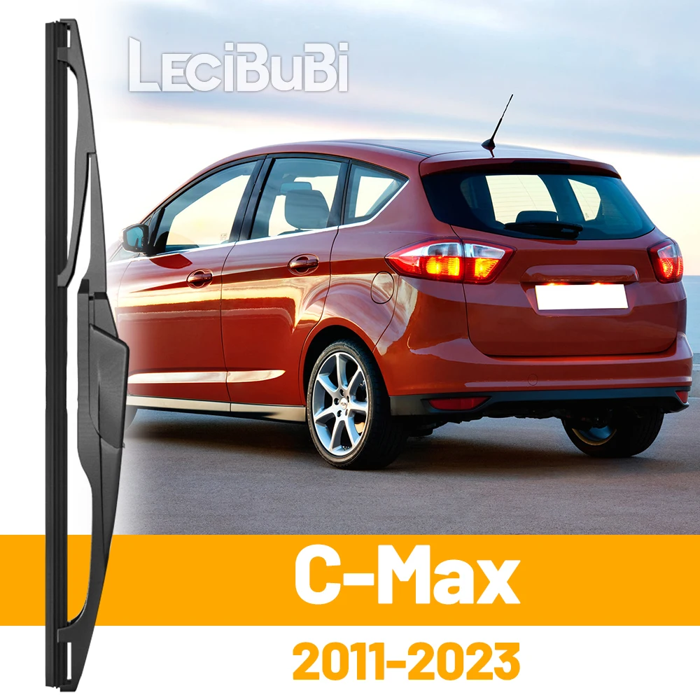 Für Ford C-Max C Max CMax 2011-2023 2012 2019 2020 Heckscheibe Scheibenwischerblatt Heckklappe Fensterwischer Zubehör