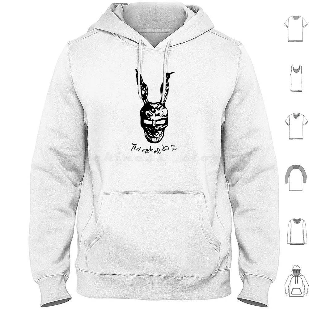 Donnie Darko-They Made Me Do It Hoodie Cotton Long Sleeve Donnie Darko Made Me Do It Movie Mystery Confusing Film