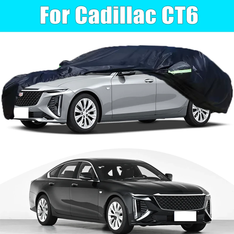 

For Cadillac CT6 Outdoor Protection Full Car Cover Snow Cover Sunshade Waterproof Dustproof Exterior Car Accessories