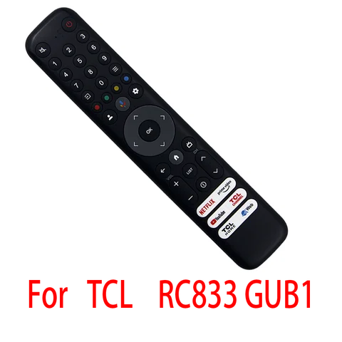 Remote control RC833 GUB1 Compatible with TCL TV 50 55 75 inch C645 C745 C845 43LC645 65C745 65C845 No Voice