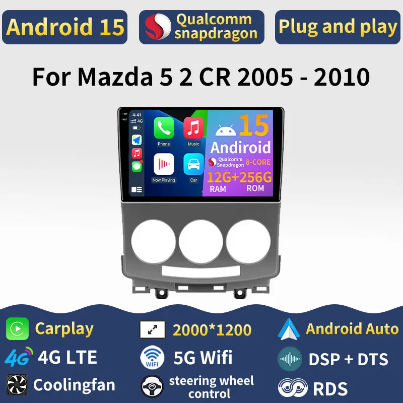 Car Radio Android 15 For Mazda 5 2 CR 2005 - 2010 GPS Multimedia Player Navi Head Unit Stereo Wireless Carplay DSP BT 360 Camera