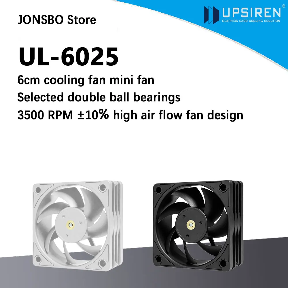 UPSIREN UL-6025 60MM PWM Mini case cooling fan double ball bearings 3500RPM quiet powerful desktop computer cooling fans