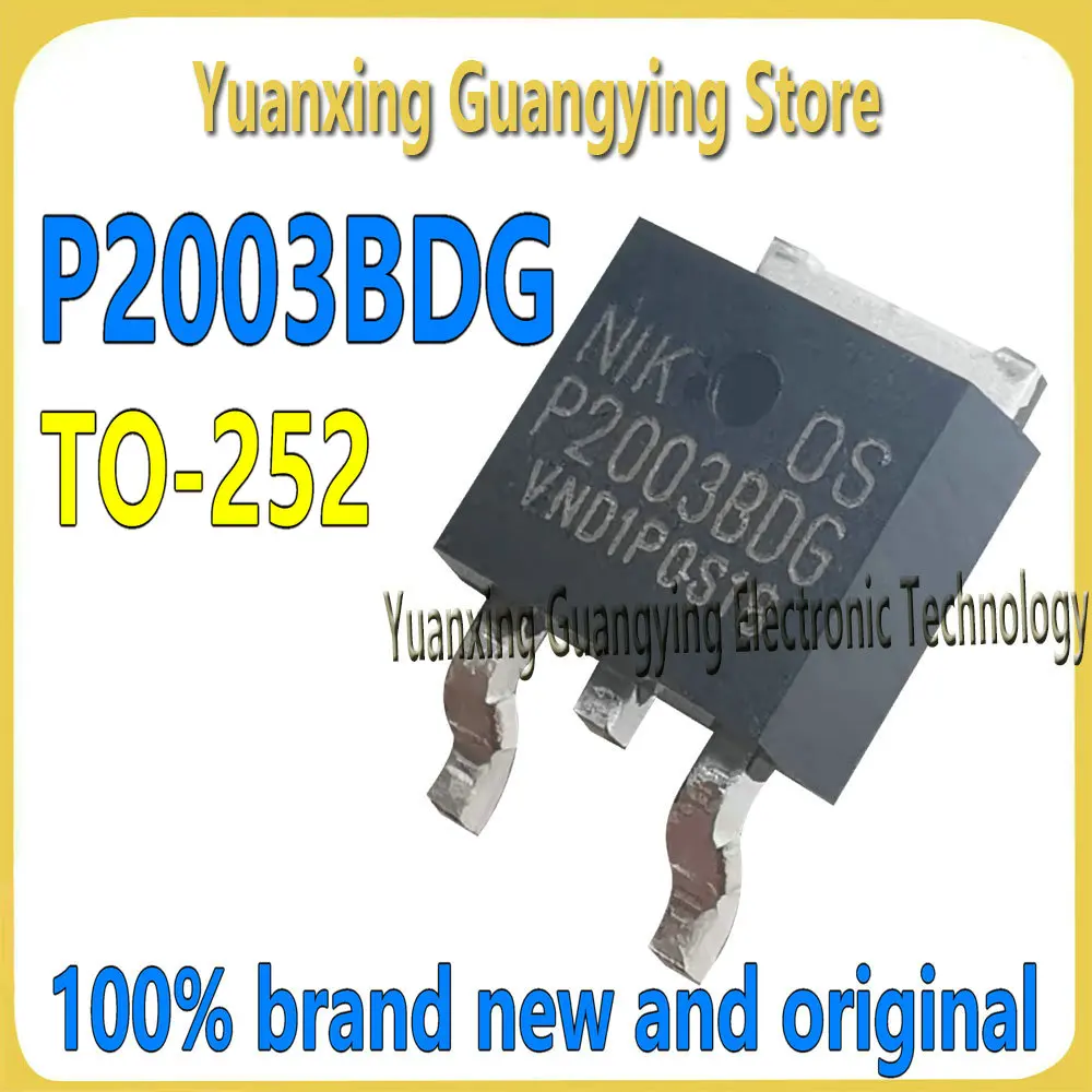 (10 Pieces) P2003BDG P2003EDG P2003BD P2003ED P2003 TO-252 MOSFET Field Effect Tubes 100% Brand New and Original