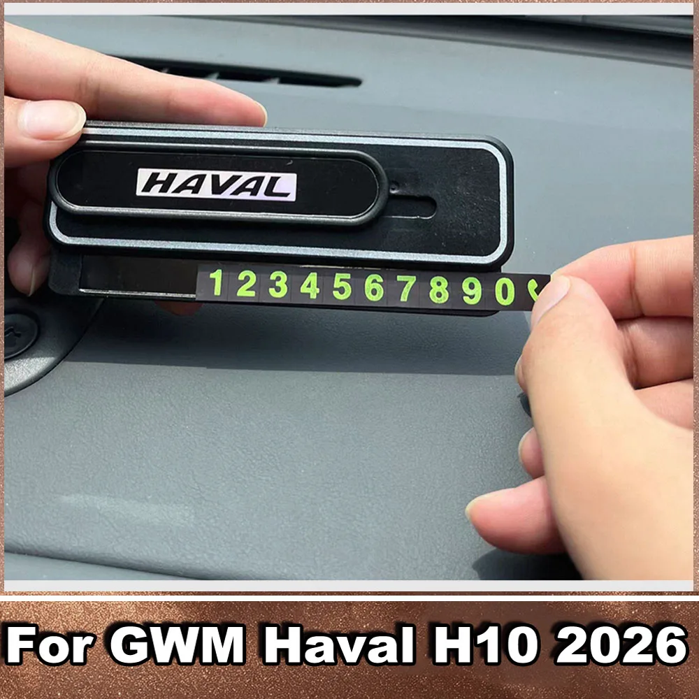 Car Parking Phone Number Plate For GWM Haval H10 2026 Sliding Hidden Noctilucent Temporary Parking Sign Interior Parts