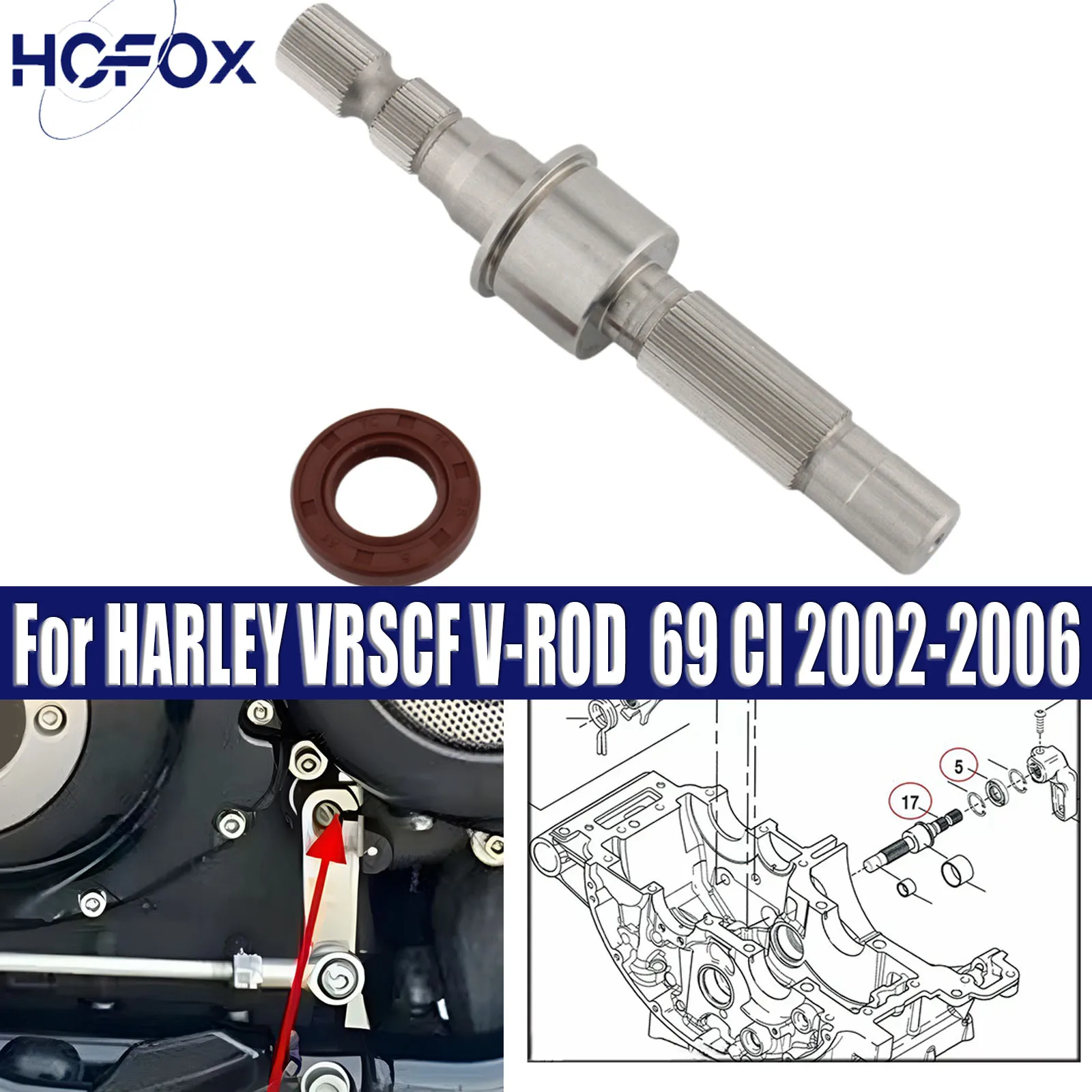 

FOR HARLEY V-ROD VRSCAW VRSCA VRSCB V ROD MUSCLE VRSCF Motorcycle Transmission Shift Shaft Engine Gear Shaft Lever