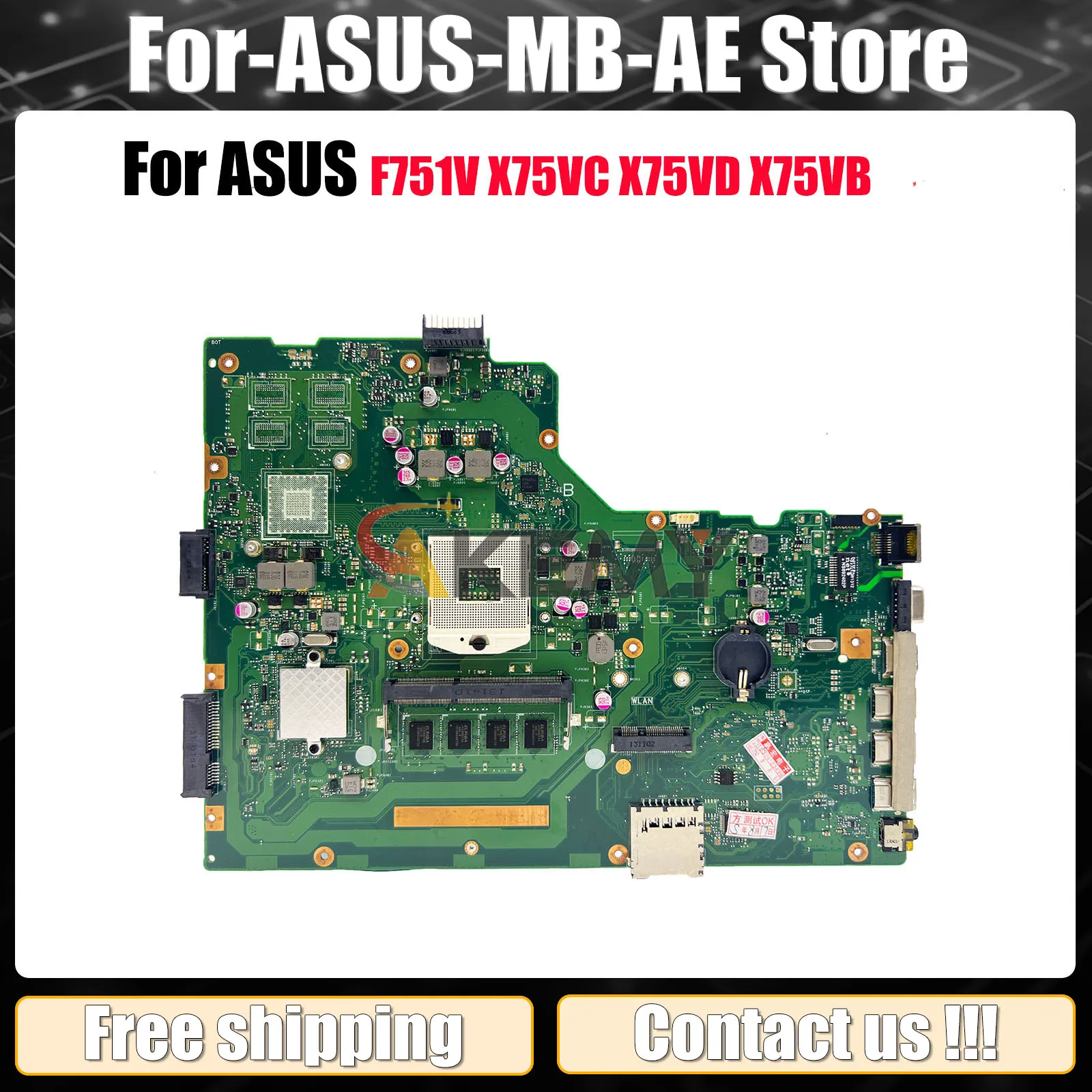 

X75VD Laptop Motherboard For ASUS VivoBook X75VB X75V X75VC X75VD F751V Notebook Mainboard in stock 100% tests OK fast shipping