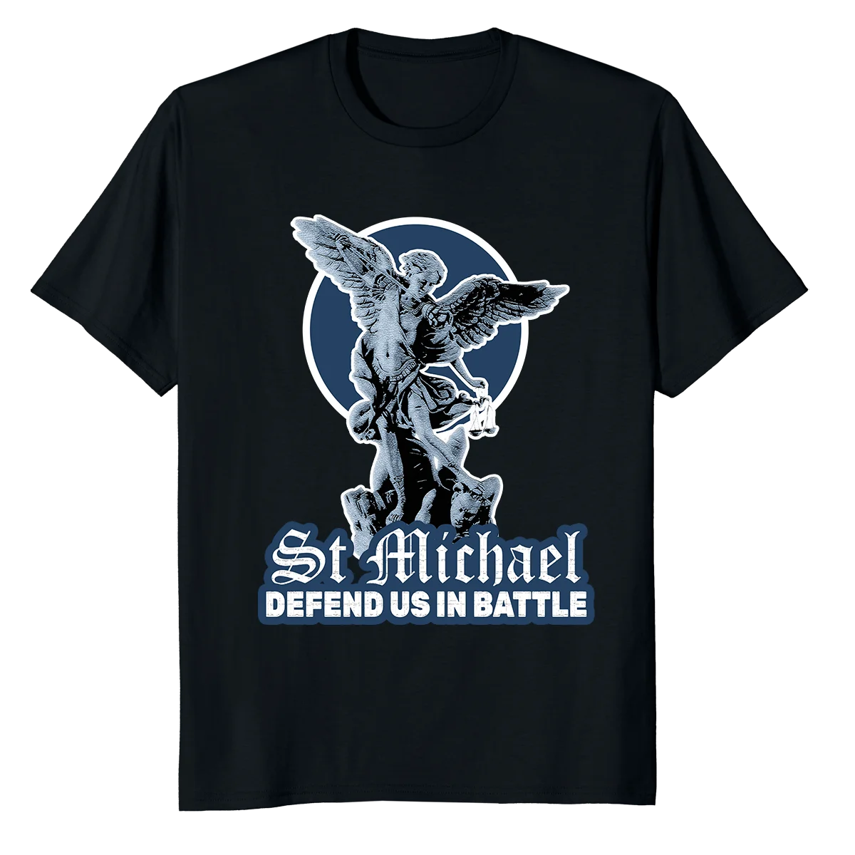 

St Michael Defend Us In Battle T-Shirt 100% Cotton O-Neck Short Sleeve Summer Casual Mens T-shirt Size S-3XL