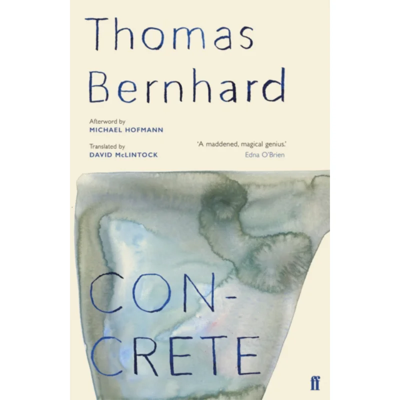 

Concrete Thomas Bernhard Faber And Faber 9780571349951 Book