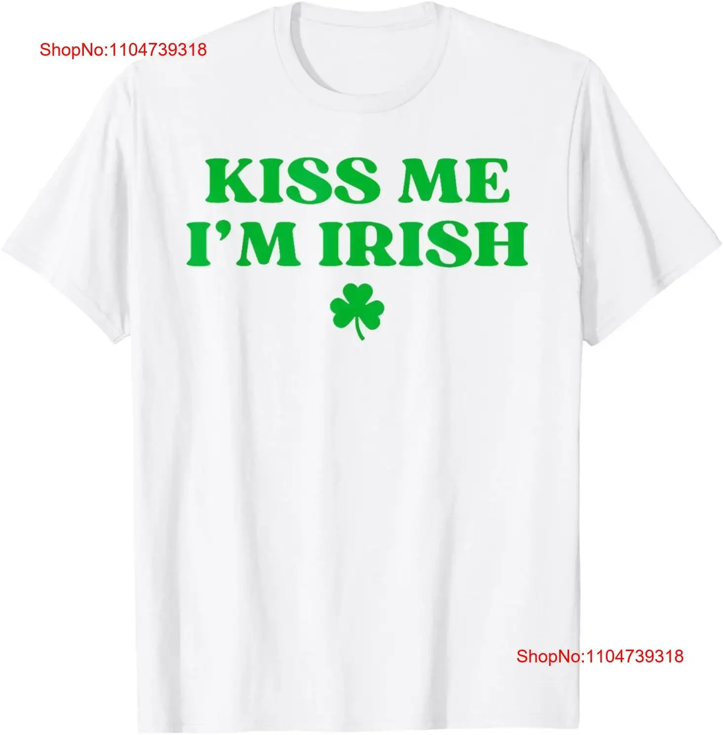 Original Kiss Me I'm Irish Shamrock St Patricks Day Im or T Shirt vintage Washed Breathable streetwear fashion Stretched