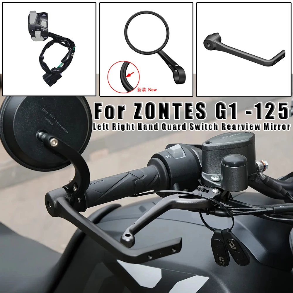 

Motorcycle Left Right Hand Guard Handbar Switch Rearview Mirror Throttle line Rubber Cover Kit For ZONTES G1-125 ZT125-G1 G1 125