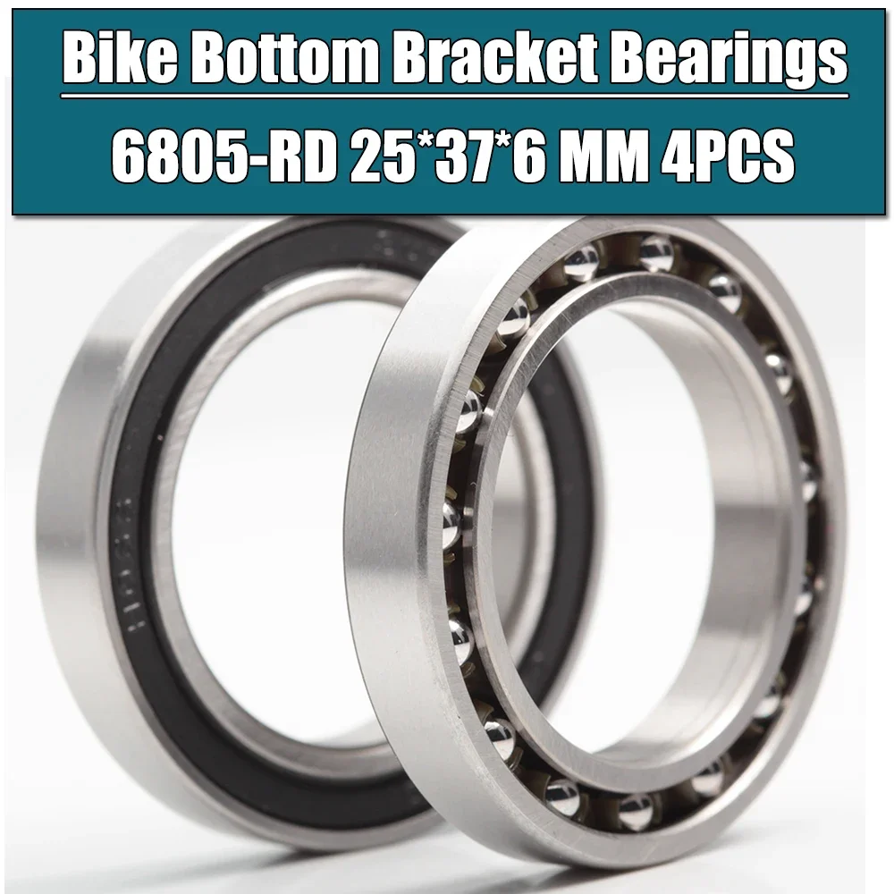 6805-RD Bearing (4 Pcs) 25*37*6 mm 6805RD Dedicated Bike Bottom Bracket Bearings 6805 RD  ( HT2 / BB51 ) MR25376 SC6805N RS