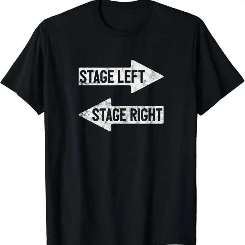Stage Left Right Funny Theater Drama Play T Shirt