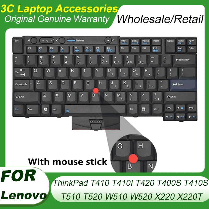 

NEW Keyboard For Lenovo ThinkPad T410 Keyboard T420 T400S T410S T410I T510 T520 W510 W520 X220 X220T Laptop US Keyboard Replace