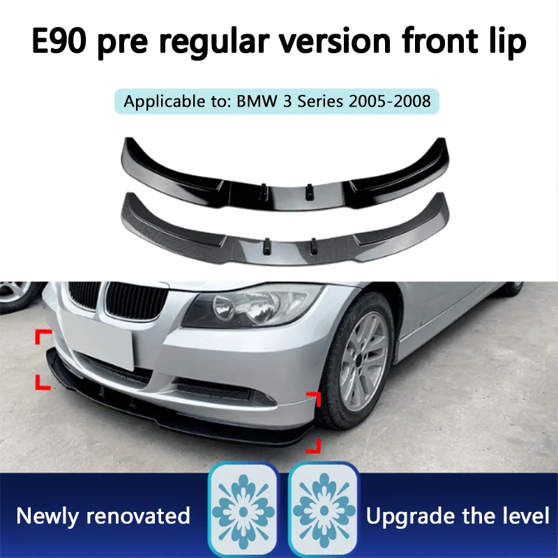 

Suitable for BMW 3 Series e90e91 320i 330i 2005-2008 front bumper, front shovel, front lip modification parts