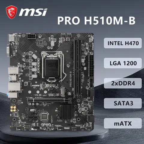 La placa base MSI PRO H510M-B admite zócalo LGA 1200 i9-10900K i7-10700K i5-10600K 10400F INTEL H470 2xDDR4 1xM.2 PCIe 3,0 mATX