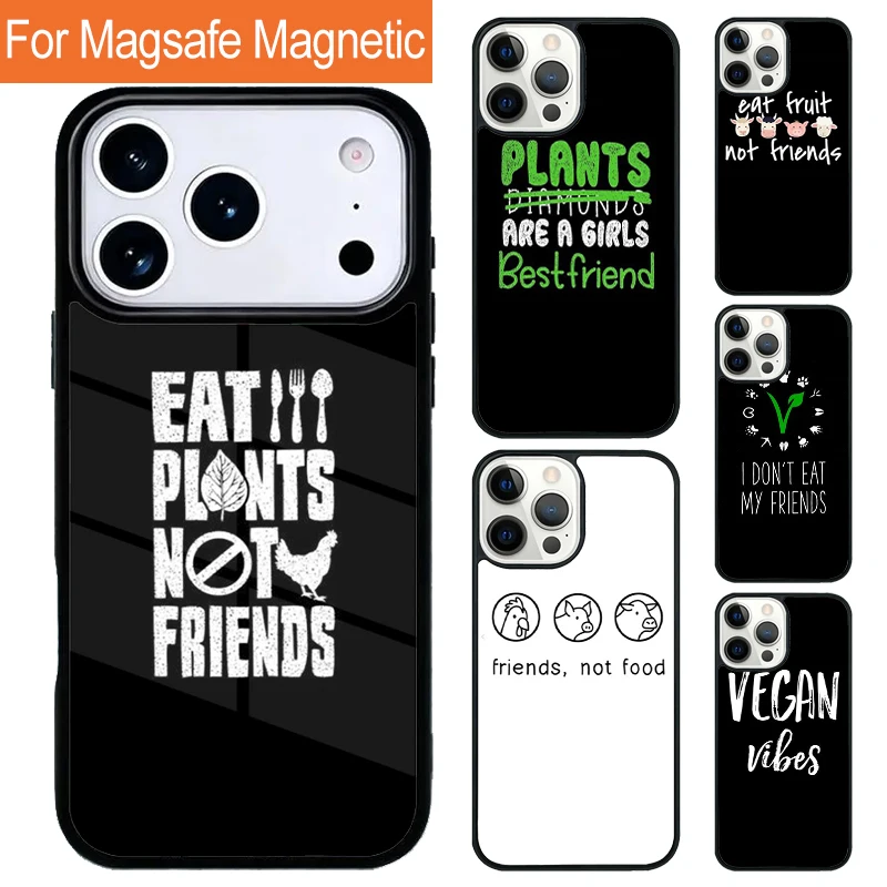 Eat Fruit Not Friends Vegan Magnetic Charging Phone Case For iPhone 17 Pro 16 15 13 12 11 Pro Max Air 14 Plus With Magsafe Cover