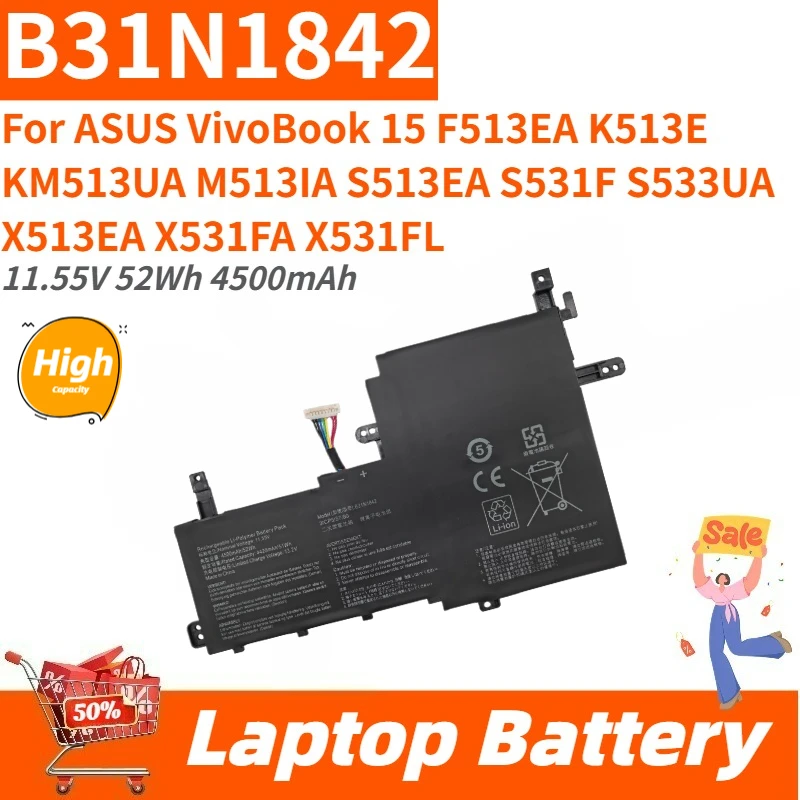 High Capacity 11.55V 52Wh 4500mAh Laptop Battery B31N1842 For ASUS VivoBook 15 F513EA S513EA S531F K513E KM513UA M513IA S533UA