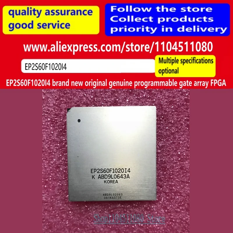 

EP2S60F1020I4 brand new original genuine programmable gate array FPGA