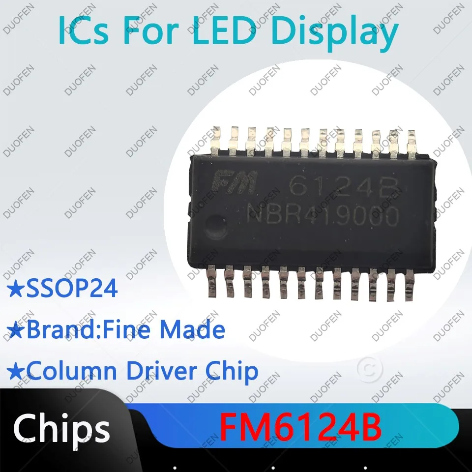 FM6124B，FM6353A，FM6353D，FM6363C，Column driver chips for LED display