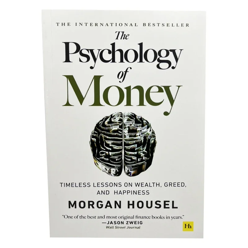 The Psychology of Money: Timeless Lessons on Wealth, Greed, and Happiness Finance Books for Adult