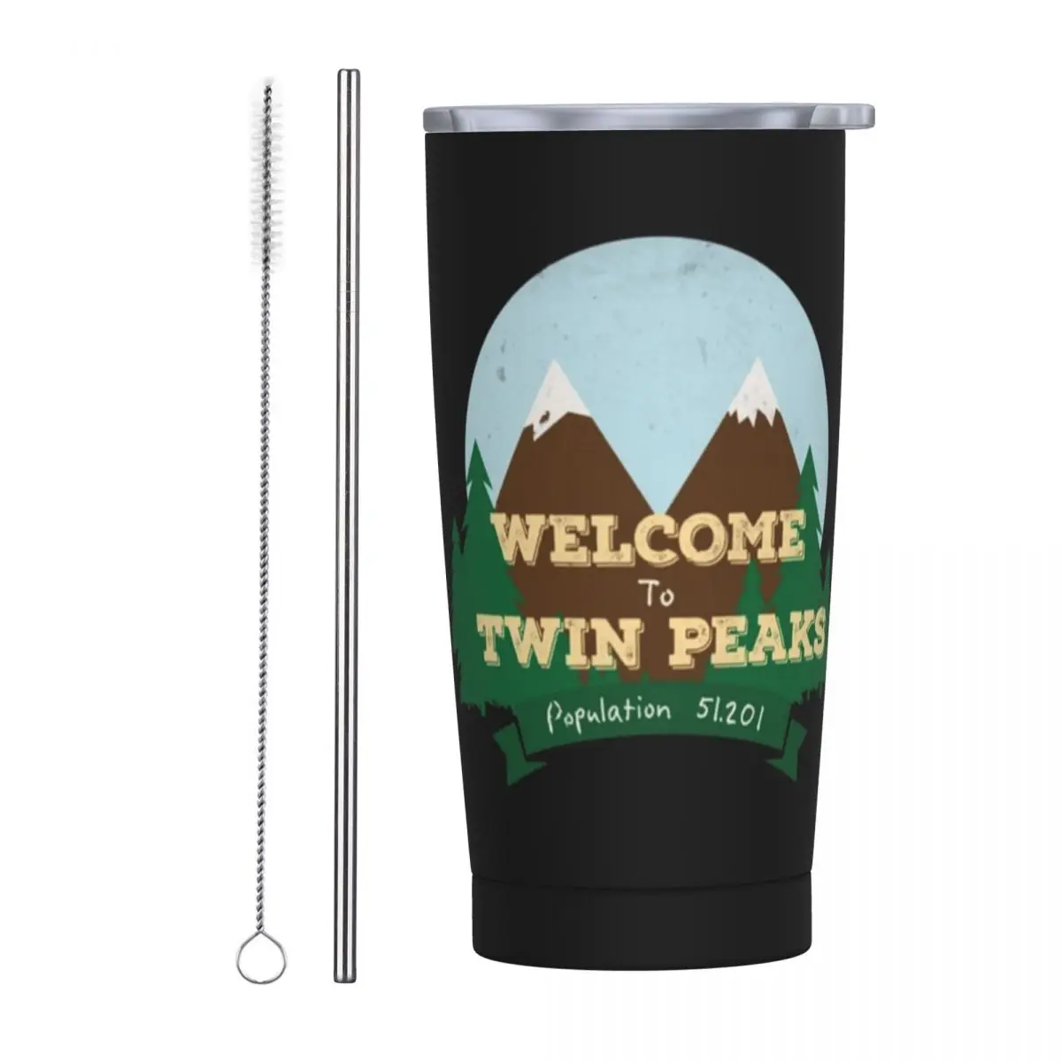 The Lazy Way To Welcome First Day Of To Twin Peaks Gifts Stainless Steel Tumbler Mugs Thermal Cold Cup Straws With Lid 20oz