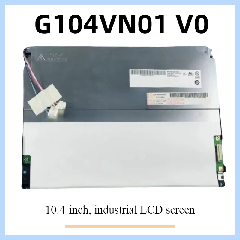 

G104VN01 V0 G104VN01 V1 10.4 Inch Original Industrial LCD Panel Screen,tested 640*480, fast delivery